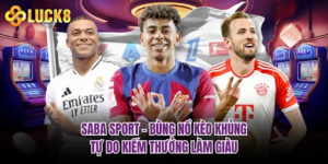 Overview of the SABA Sports Platform at LUCK8